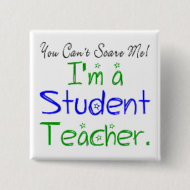 Bóton Quadrado 5.08cm Engraçado você não pode me assustar Eu sou profess