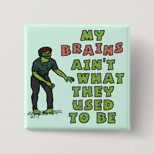 Bóton Quadrado 5.08cm Engraçado Zombie envelhece