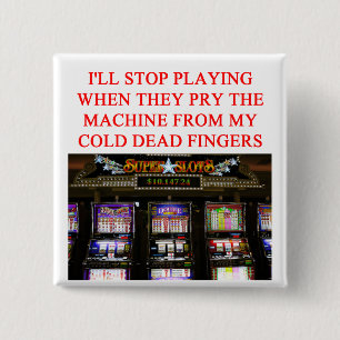 Bóton Quadrado 5.08cm ENTALHA o slot machine