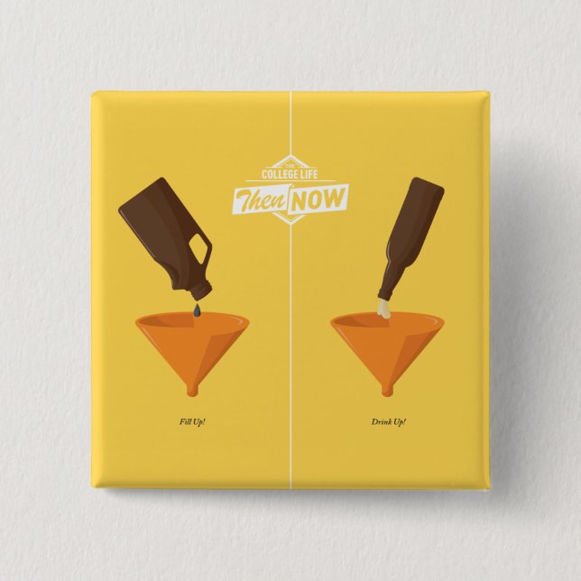 Bóton Quadrado 5.08cm Então e agora: Cerveja Pong (Frente)