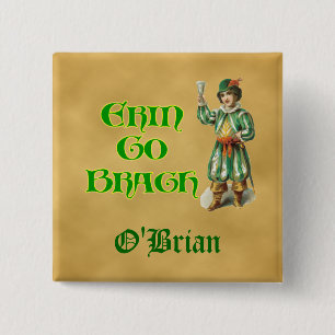 Bóton Quadrado 5.08cm Erin Go Braugh - Irlandês Personalizável - Dizen