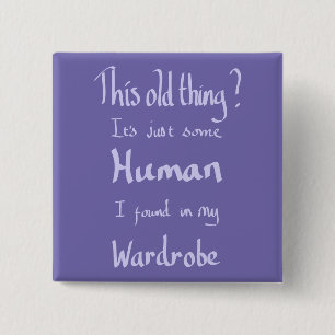 Bóton Quadrado 5.08cm Esta coisa velha citação moda humor roxo