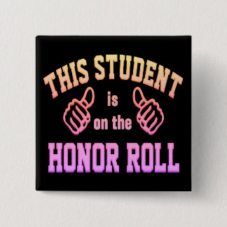 Bóton Quadrado 5.08cm Este estudante está no botão Reverter Pinback Hono