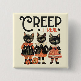 Bóton Quadrado 5.08cm Estilo de Vintagem do século de Médio "Creep it Re