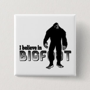 Bóton Quadrado 5.08cm Eu acredito em BIGFOOT