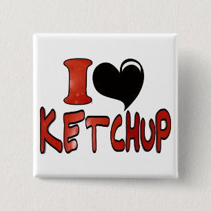 Bóton Quadrado 5.08cm Eu Adoro Ketchup