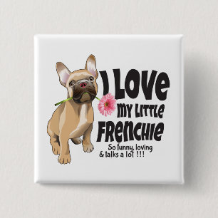 Bóton Quadrado 5.08cm Eu adoro o meu pequeno francês - Buldogue francê