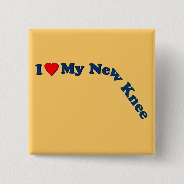Bóton Quadrado 5.08cm Eu amo meu joelho novo (Frente)