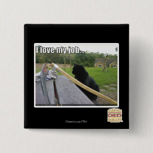 Bóton Quadrado 5.08cm Eu amo meu trabalho