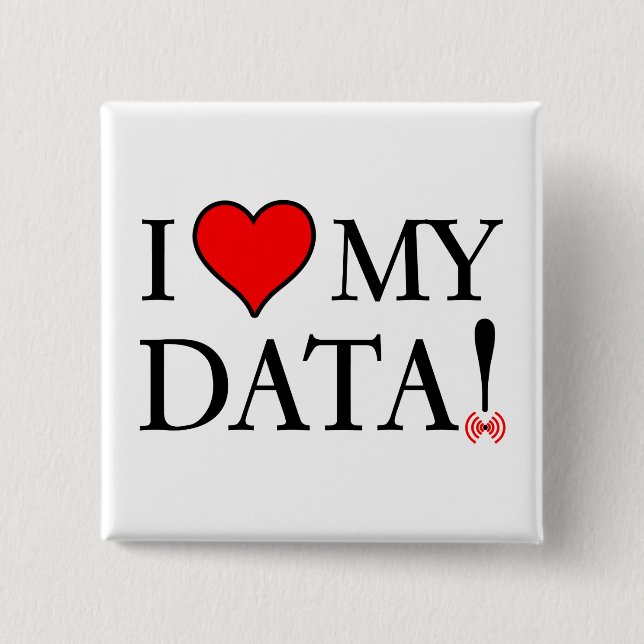 Bóton Quadrado 5.08cm Eu amo meus dados (Frente)