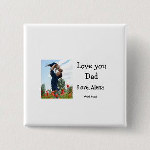 Bóton Quadrado 5.08cm Eu amo você dia dos pais elegante adicionar texto