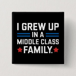 Bóton Quadrado 5.08cm Eu Cresci Em Uma Família De Classe Média Kamala Ha