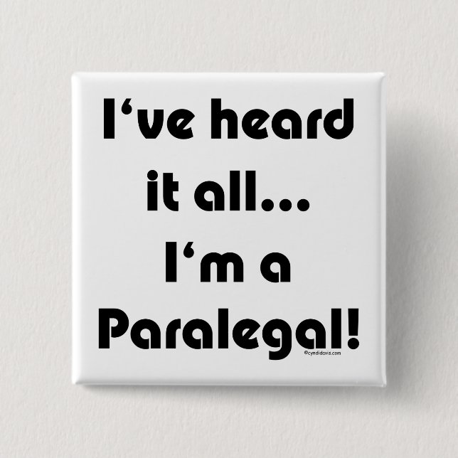 Bóton Quadrado 5.08cm Eu ouvi-o… Paralegal (Frente)