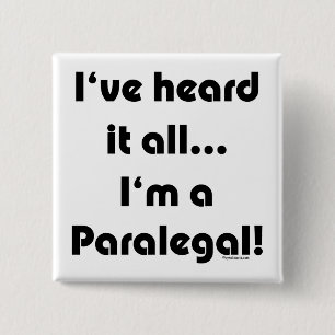 Bóton Quadrado 5.08cm Eu ouvi-o… Paralegal