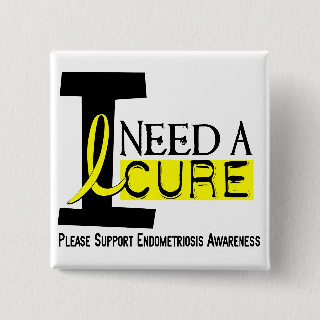 Bóton Quadrado 5.08cm Eu preciso uma endometriose da cura 1 (Frente)