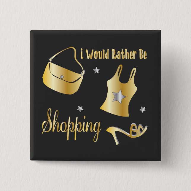 Bóton Quadrado 5.08cm Eu Preferencialmente Estaria Comprando (Frente)