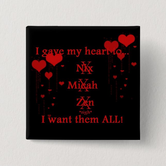 Bóton Quadrado 5.08cm Eu quero-os todos (Frente)