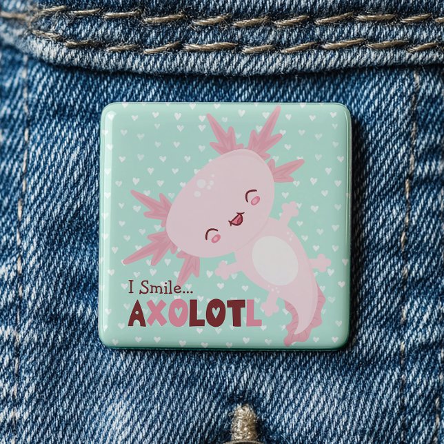 Bóton Quadrado 5.08cm Eu Sorrio Muito Kawaii Axolotl Personalizado (tyle up and stand out from the crowd with this full of “ em-ocean” Axolotl button. )