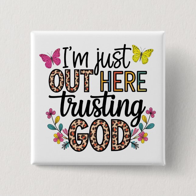 Bóton Quadrado 5.08cm Eu sou apenas o nosso Deus de confiança (Frente)