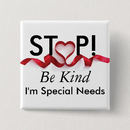 Bóton Quadrado 5.08cm Eu sou necessidades especiais