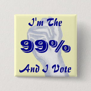 Bóton Quadrado 5.08cm Eu sou o 99%