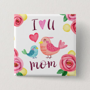 Bóton Quadrado 5.08cm Eu te amo botão do Pin do dia das mães da mamã