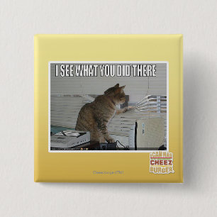 Bóton Quadrado 5.08cm Eu ver o que você fez lá