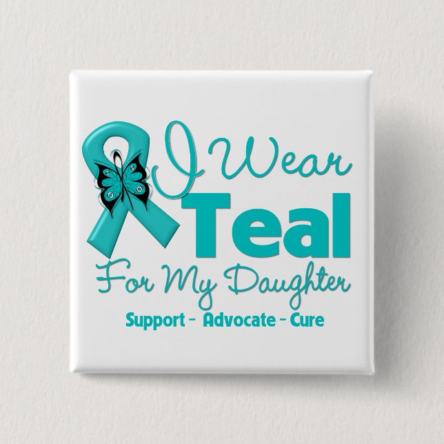 Bóton Quadrado 5.08cm Eu Visto Teal Para Minha Filha (Frente)