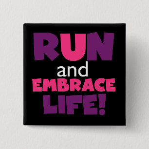 Bóton Quadrado 5.08cm Executar Embrace Life Pink