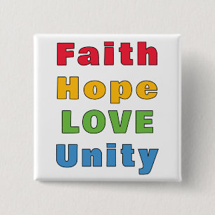 Bóton Quadrado 5.08cm Faith Hope Love Unity