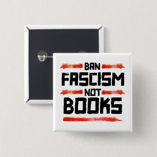 BÓTON QUADRADO 5.08CM FASCISMO DE PROIBIÇÃO NÃO LIVROS