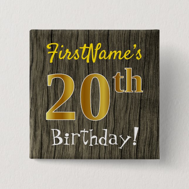 Bóton Quadrado 5.08cm Faux Wood, Faux Dourada 20 Birthday + nome persona (Frente)