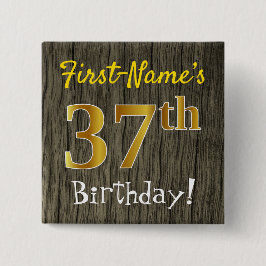 Bóton Quadrado 5.08cm Faux Wood, Faux Dourado 37.º Aniversário + Nome Pe