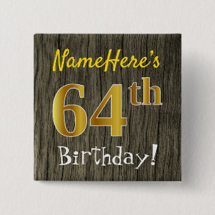 Bóton Quadrado 5.08cm Faux Wood, Faux Dourado 64. Aniversário + Nome Pe