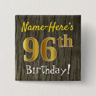 Bóton Quadrado 5.08cm Faux Wood, Faux Dourado 96º aniversário + Nome P