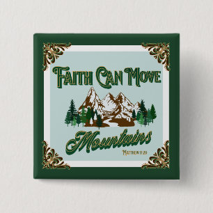 Bóton Quadrado 5.08cm Fé Pode Mover Montanhas