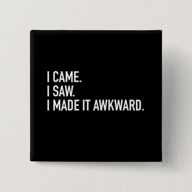 Bóton Quadrado 5.08cm Feito lhe inábil (Frente)