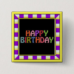 Bóton Quadrado 5.08cm Feliz aniversário