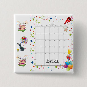 Bóton Quadrado 5.08cm Feliz Calendário de Aniversário, julho de 2022 B