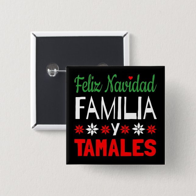 Bóton Quadrado 5.08cm Feliz Navidad Familia Y Tamales (Frente & Verso)