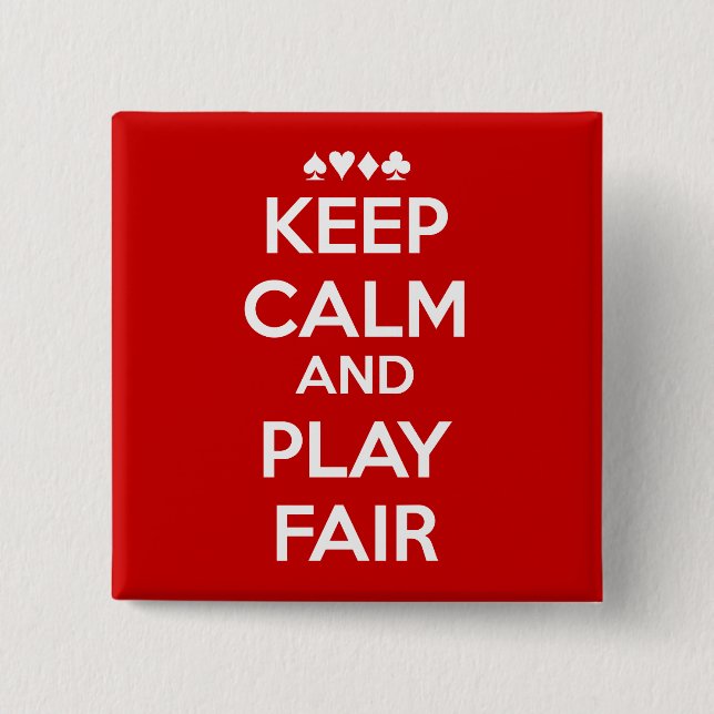 Bóton Quadrado 5.08cm Fique Calmo E Jogue Justo (Frente)