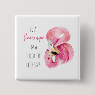 Bóton Quadrado 5.08cm Flamingo, Cor de Água Rosa Moderna, Com Citação