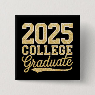 Bóton Quadrado 5.08cm Formatura de Graduado Universitário de 2025 Escola
