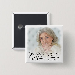 Bóton Quadrado 5.08cm Foto Memorial Para Sempre Em Nossos Corações