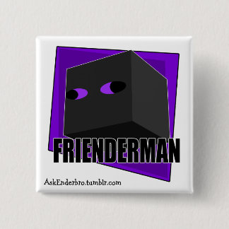 Bóton Quadrado 5.08cm Frienderman - botão quadrado