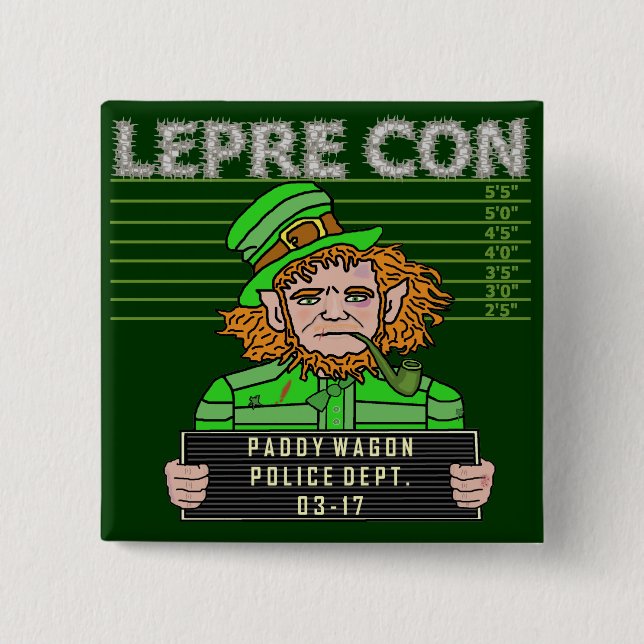 Bóton Quadrado 5.08cm Funny Leprechaun Leprecon Mugshot (Frente)