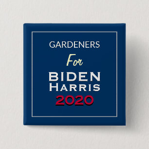 Bóton Quadrado 5.08cm Gardeners Para A Campanha BIDEN HARRIS