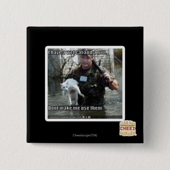 Bóton Quadrado 5.08cm Gato e arma molhados (Frente)
