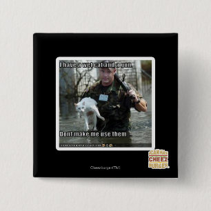 Bóton Quadrado 5.08cm Gato e arma molhados