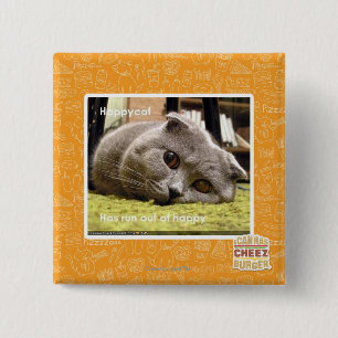 Bóton Quadrado 5.08cm Gato feliz, fora de feliz